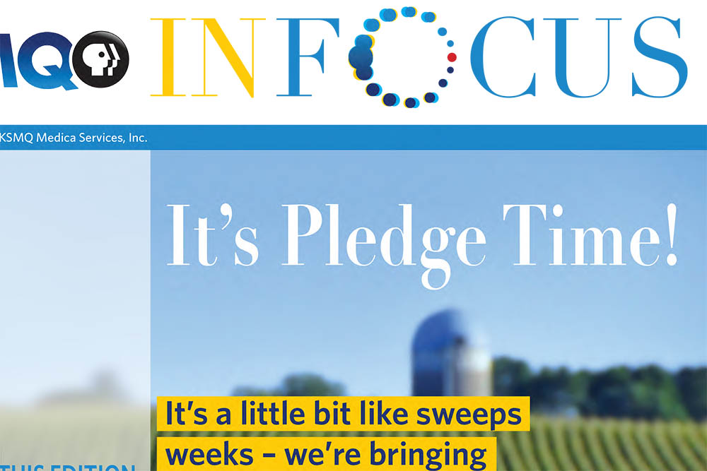 KSMQ In Focus Newsletter